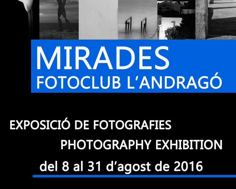 Expositie Fotoclub “l’Andrago” 8-31 aug